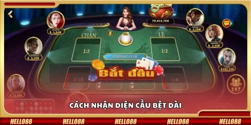 Cách nhận diện cầu bệt dài