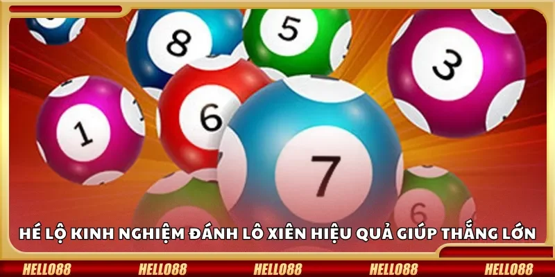 Hé lộ kinh nghiệm đánh lô xiên hiệu quả giúp thắng lớn