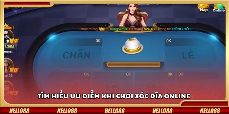 Tìm hiểu ưu điểm khi chơi xóc đĩa online 