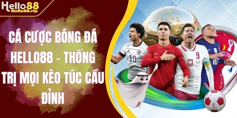 Cá cược bóng đá Hello88 với kèo đơn giản