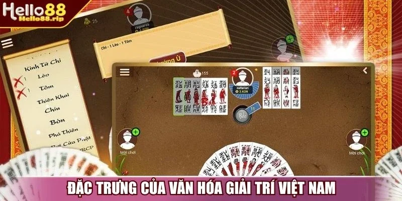 Đặc trưng của văn hóa giải trí Việt Nam