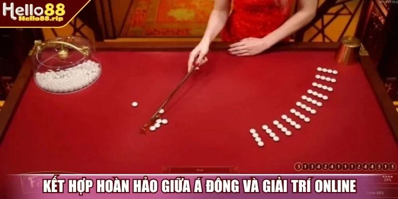 Kết hợp hoàn hảo giữa Á Đông và giải trí online
